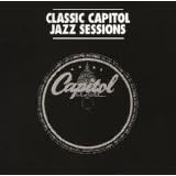 Classic Capitol Jazz Sessions (#170)