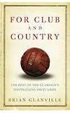 For club and country : the best of the Guardian's footballing obituaries
