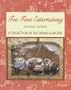 Tea Time Entertaining: A Collection of Tea Themes & Recipes