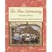 Tea Time Entertaining: A Collection of Tea Themes & Recipes