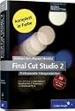 Final Cut Studio 2 Professionelle Videoproduktion: Final Cut Pro 6 im Workflow mit Color, Motion 3, Soundtrack Pro 2, Compressor 3 und DVD Studio Pro 4 (Galileo Design)