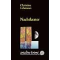 Nachtkrater: Lisa Nerz -ihr siebter Fall