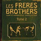Revue Les Frères Brothers  / Tome 2