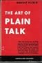 Art of Plain Talk, The