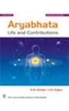 Aryabhatta- Life and Contributions