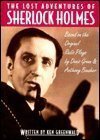 The Lost Adventures of Sherlock Holmes: Based on the Original Radio Plays