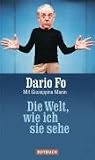 Die Welt, wie ich sie sehe: Autobiografie - Giuseppina Manin