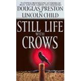 Still Life with Crowsby Douglas Preston
