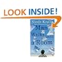 Man Walks into a Room