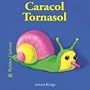 Caracol Tornasol (Bichitos curiosos series)