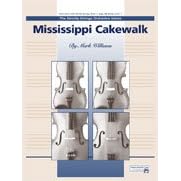 Alfred Publishing 00-23329 Mississippi Cakewalk by 
