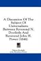 A Discussion Of The Subject Of Universalism: Between Reverend N. Doolittle And Reverend John H. Power (1846)