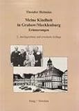 Meine Kindheit in Grabow /Mecklenburg: Erinnerungen