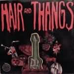 Hair & Thangs