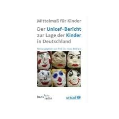 Der UNICEF-Bericht zur Lage der Kinder in Deutschland.