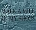 Walk a Mile in My Shoes : The 90-Year Journey of the NAACP