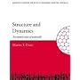 Structure and Dynamics: An Atomic View of Materials (Condensed Matter Physics)