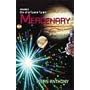 Mercenary (Bio of a Space Tyrant, Vol 2)