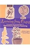 Learning from Cases: Unraveling the Complexities of Elementary Science Teaching