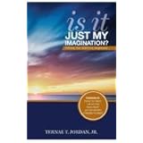 is it just my imagination utilizing your god given imagination