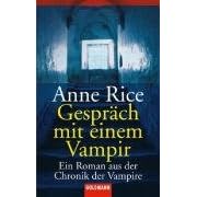 Gespr�ch mit einem Vampir. Ein Roman aus der Chronik der Vampire