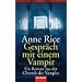 Gespr�ch mit einem Vampir. Ein Roman aus der Chronik der Vampire