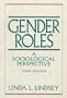 Gender Roles: A Sociological Perspective (3rd Edition)