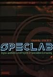 SpecLab: Digital Aesthetics and Projects in Speculative Computing