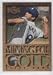 1996 Metal Universe Mining For Gold #9 - Hideo Nomo