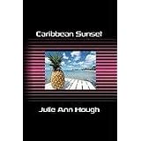 Caribbean Sunsetdi Julie Ann Hough