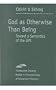 God as Otherwise Than Being: Towards a Semantics of the Gift (Studies in Phenomenology & Existential Philosophy) (Studies in Phenomenology and Existential Philosophy)