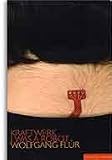 Kraftwerk: I Was a Robot (Sanctuary Encores)