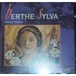 Berthe Sylva: Frou Frou