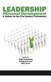 ISBN 9781617355547 product image for Leadership and Personal Development: A Toolbox for the 21st Century Professional | upcitemdb.com