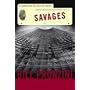 Savages (Nameless Detective Novels)