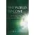 The World to Come: A Portal to Heaven on Earth