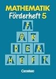 Mathematik F&ouml;rderschule - F&ouml;rderhefte: Mathematik, Neue Ausgabe f&uuml;r Sonderschulen, F&ouml;rderhefte, H.5