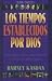 Los Tiempos Establecidos Por Dios: Una Guia Practica Para Entender y Celebrar las Fiestas Biblicas (Spanish Edition)