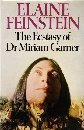 The ecstasy of Dr Miriam Garner