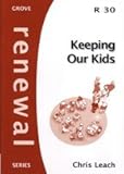 Keeping our kids