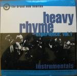Vol. 1-Heavy Rhyme Experience: Instrumentals [VINYL]