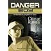 City of Ruins: Danger Boy Episode 4 (Danger Boy)