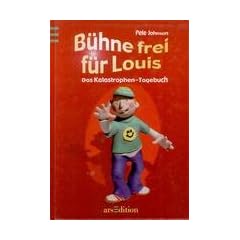 B�hne frei f�r Louis - Das Katastrophen-Tagebuch.