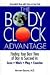 The Body Clock Advantage Image of The Body Clock Advantage