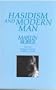 Hasidism & Modern Man