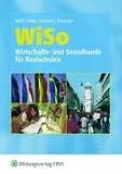 Produkt-Bild: WiSo, Wirtschaftskunde und Sozialkunde f&uuml;r Realschulen in Rheinland-Pfalz und dem Saarland, Lehrbuch