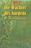 Die W+â-ñchter des Nordens