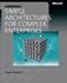 Simple Architectures for Complex Enterprises (PRO-best Practices) (Best Practices (Microsoft))