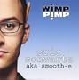 Wimp Pimp Double Disc