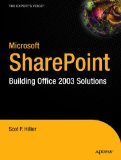 Microsoft SharePoint: Building Office 2003 Solutions